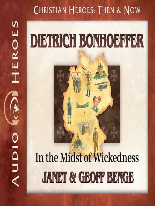 Title details for Dietrich Bonhoeffer by Janet Benge - Available